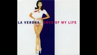 La Verona - Love Of My Life (Love In The Air Single Vocal) (1995) 🌞🌈❗🎶🎼🔈🔉🔊