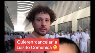 Quieren CANCELAR a Luisito Comuncia luego de su visita a El Salvador 🤔