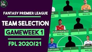 FPL TEAM SELECTION REVEAL Gameweek 1 | 3-4-3 formation | Fantasy Premier League Tips 2020/21