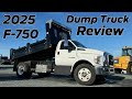 2025 Ford F-750 Super-Duty Dump Truck Review 6.7L Diesel