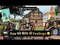 Goa मध्ये Foreign ची feelings  😍गोव्या मधला तिसरा दिवस 🔥