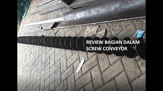 RAHASIA BAGIAN DALAM SCREW CONVEYOR !!!