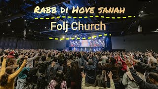 Rabb di Hove sanah worship song in folj church #foljchurch #god #jesus #holyspirit #ankitsajwan