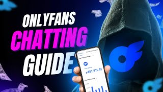 The Complete A-Z OnlyFans Chatting Playbook