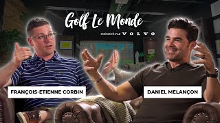 François-Etienne Corbin | Histoires et Secrets de Tournois de Golf | Golf Le Monde Podcast 015