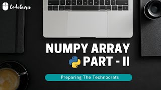 Best Python Tutorial in Hindi | NumPy Array Part-2 | Tutorial 36-For beginners | CodeGuru