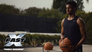 FAST X | Bronny James | "Family Business"