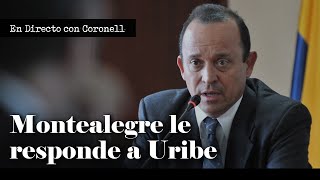 Montealegre DESMIENTE a Uribe: "Su hermano es un criminal de guerra" | Daniel Coronell