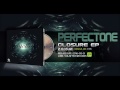 PerfecTone vs Yahel - Closure