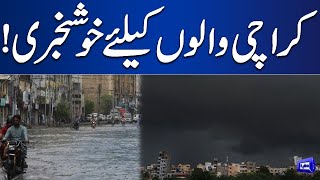 Good News For Karachi Peoples! Rains Forecast | Today Weather | Dunya News