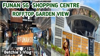 Funan Sg Shopping Centre // CapitaLand Mall // Rooftop Garden Views