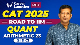 Quant for CAT 2025 | Arithmetic Questions for CAT - Part 23 | CAT 2025 Preparation