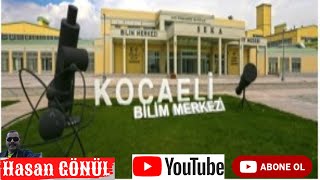 Kocaeli Bilim Merkezi 1.Bölüm