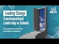 Leading Change: Transformational Leadership in Schools - WISE On Air