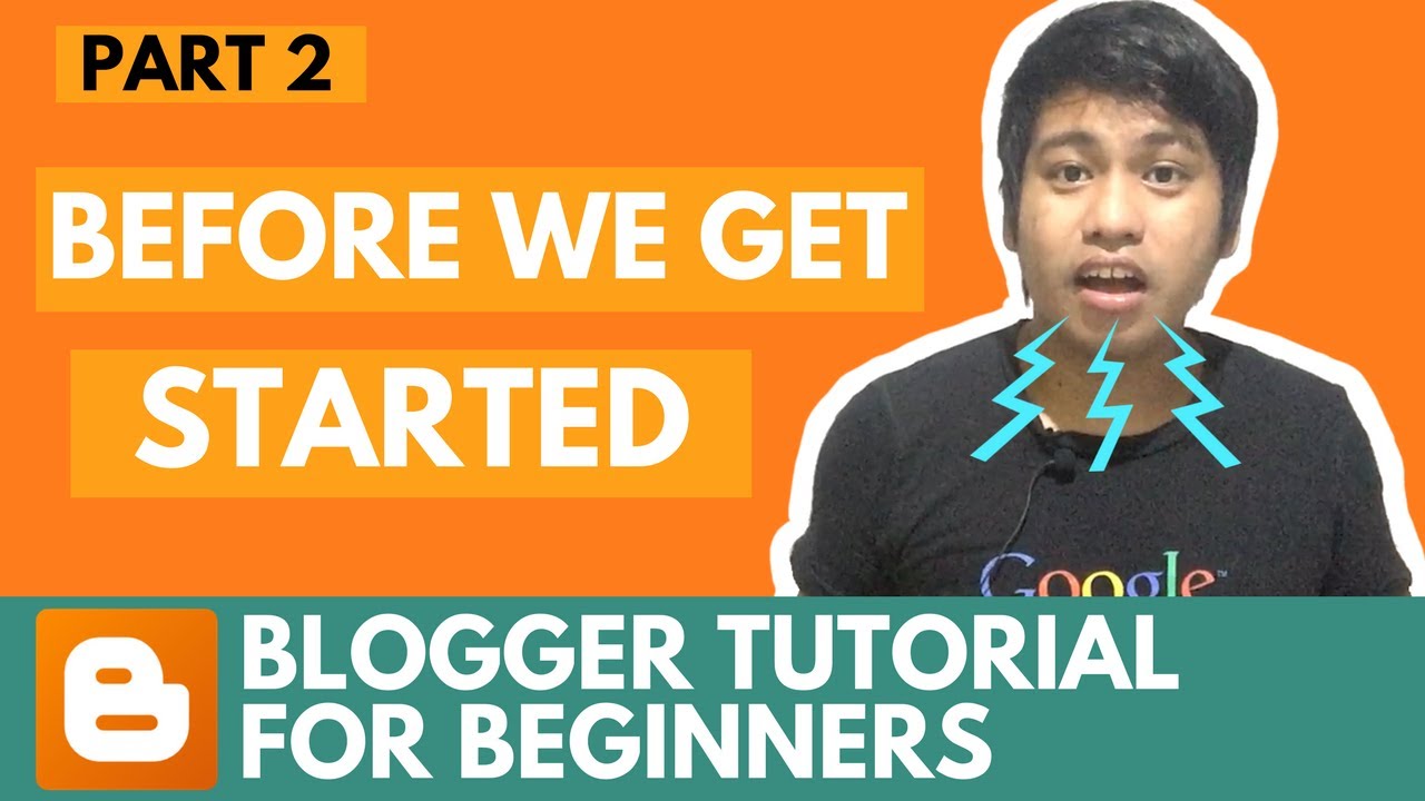 Blogger Tutorial For Beginners - Before We Get Started - Part 2 - YouTube