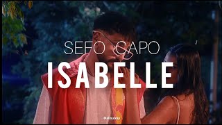 Sefo - ISABELLE  (sözleri/lyrics) ft Capo