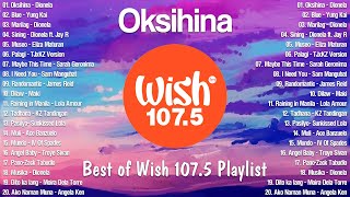 Best of Wish 107.5 Songs Playlist with Lyrics:  (Top Trending) OPM Acoustic Love Songs 2024 Playlist