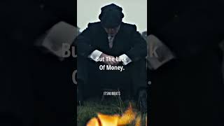 The Root Of All Evil|Peaky blinders🔥|Thomas Shelby|Status|Quotes|#youtubeshorts