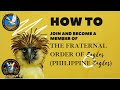 How To Join and Become A Member of The Fraternal Order of Eagles (Philippine Eagles) est. 1979