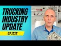 THE TRUCKING INDUSTRY UPDATE for Q3 2022