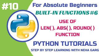Python Built-in Functions | len(), abs(), round() Explained | Class 11 & 12 CS #python #trending