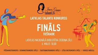 Ineses Galantes Latvijas talantu konkursa fināls.