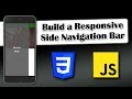 Build a Responsive Side Navigation Bar | CSS and JavaScript