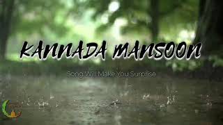 Kannada  Monsoon Songs | Rain Session Songs | Kannada Film Songs