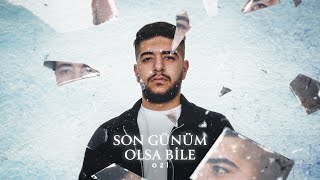 Ozi - Son Günüm Olsa Bile (Official Video)