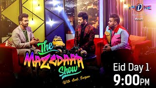 The Mazedaar Show With Aadi Faizan | Eid Special | Eid Day 1 | TV One