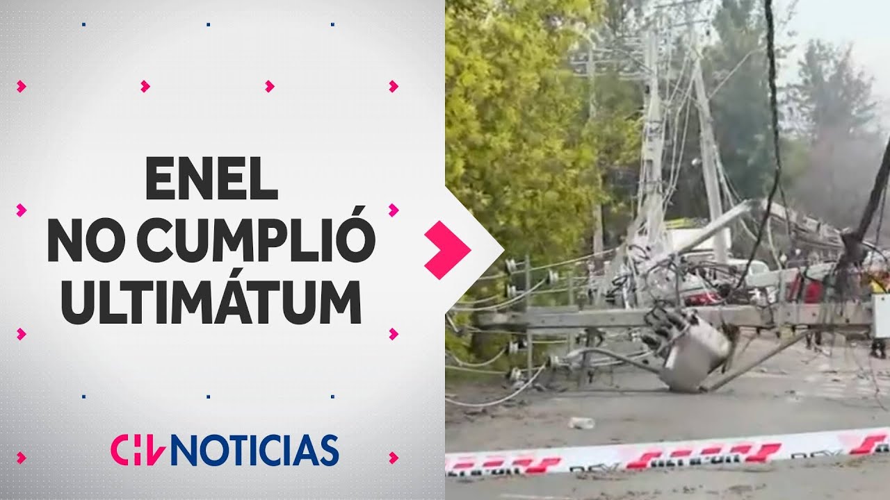 Enel No Cumplió Ultimátum Gobierno Informa Que Se Avanza A Siguiente