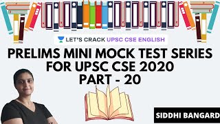 L20: Prelims Mini Mock Test Series for UPSC 2020 Part - 20 | UPSC CSE/IAS 2020 | Siddhi Bangard