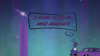 2+ Hours of Slo-Mo Kings Highlights to Chill/Work To