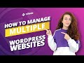 How to Manage Multiple Websites (from 1 dashboard) Using 10Web