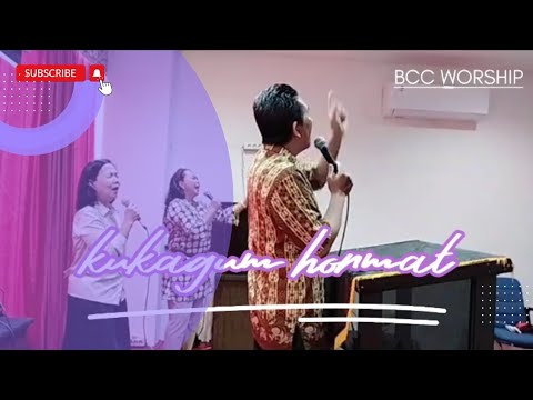 Ku Kagum Hormat | BCC WORSHIP - YouTube