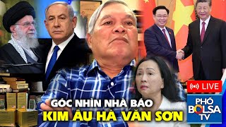 HVS #60: Bàn tiếp vụ án Trương Mỹ Lan; Iran tấn công Israel; CT QH Trương Đình Huệ thăm TQ; 30/4