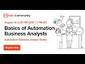 Basics of Automation Business Analysts