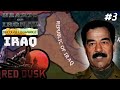 Realizing Saddam's True Arab Vision! (FINALE) Hoi4 - Red Dusk, Republic Of Iraq #3