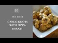 Garlic Knots with Pizza Dough #Shorts