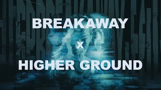 MARTIN GARRIX - BREAKAWAY X HIGHER GROUND (MARTIN GARRIX \u0026 NISHANT C MASHUP)