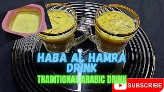 Drink.Drink. Drink. Haba al Hamra Drink||Traditional Arabic Drink||red seed custard Drink