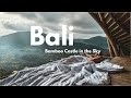 I stayed in a Bamboo Hut above Bali Clouds in Sidemen (and Loving It) - Calming Vlog - Laputa