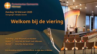 6e zondag na Epifanie - 16 februari 2025