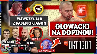 GŁOWACKI NA DOPINGU! RZEŹNIK W KSW, WAWRZYNIAK Z PASEM OKTAGON. CO PRZYNIESIE 2024 W MMA?