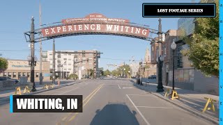 Whiting, Indiana Lost Footage