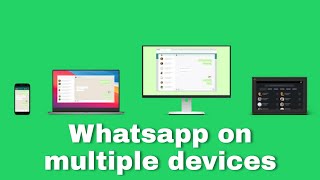 How to use whatsApp on multiple devices | WhatsApp multi-link |