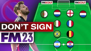 10 FM23 Players to AVOID AT ANY COST | Football Manager 2023 Tips