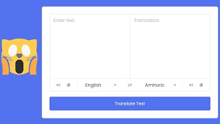 ተርጓሚ አፕ |Build A Language Translator App in HTML CSS & JavaScript