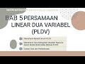 CARA MUDAH MEMAHAMI MATERI PERSAMAAN LINEAR DUA VARIABEL (PLDV) ~ Matematika Kelas 8 Semester 1