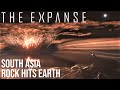 The Expanse - South Asia Rock Hits Earth | UN One Destroyed